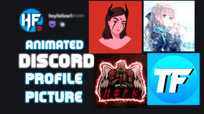 Animate your discord profile picture by Heyfellow1 | Fiverr