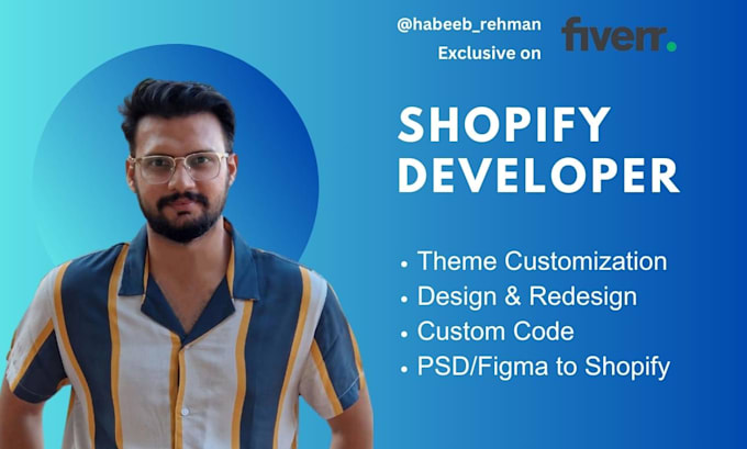 Customize your shopify website and dropshipping store by Habeeb_rehman ...