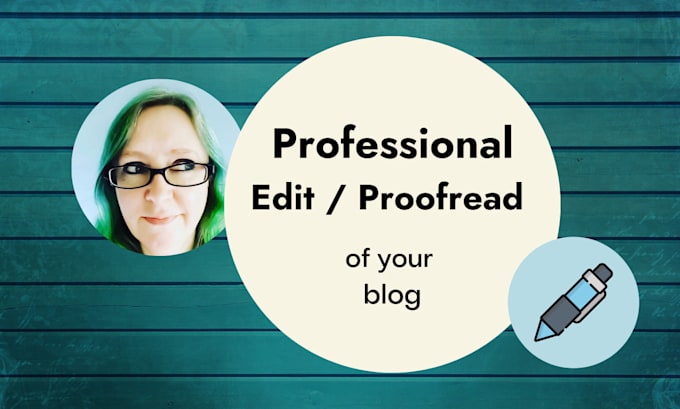 professionally edit or proofread your blog
