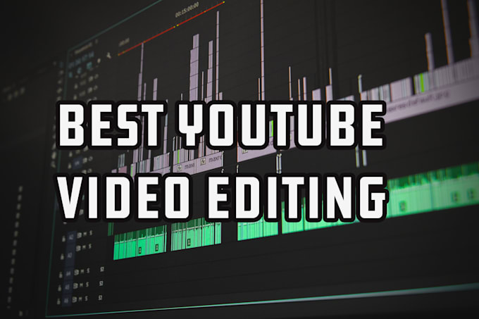 do best youtube video editing within 24 hours