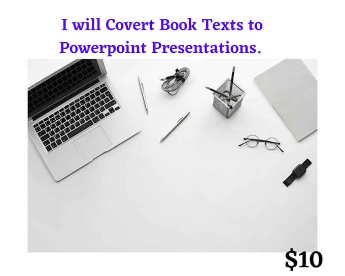 convert book chapters or audio to powerpoint presentations