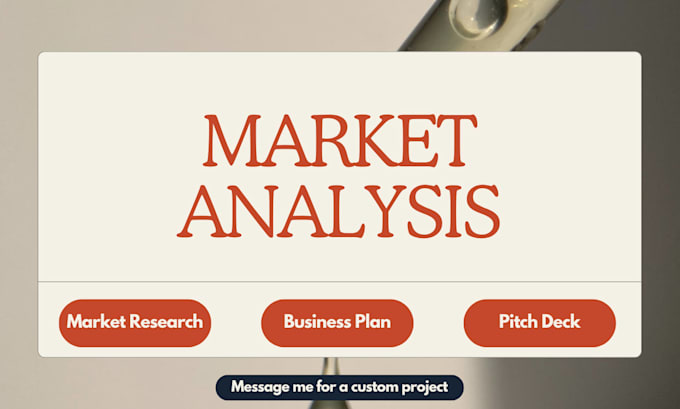 market research, business plan, and competitor analysis