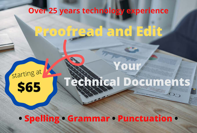 personally proofread and edit your technical documents