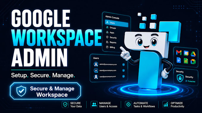 manage and optimize google workspace and admin settings