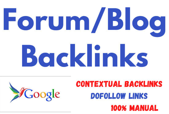 build do follow manual forum posting and blog comment backlinks
