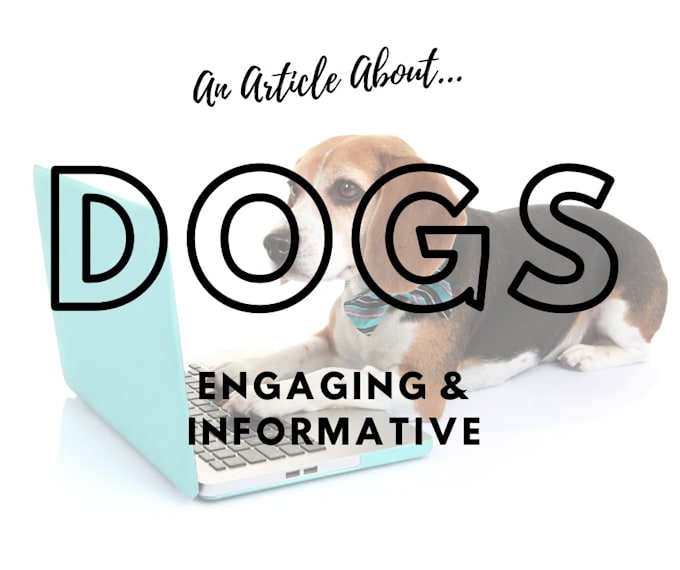 write a fun and informative article on dogs