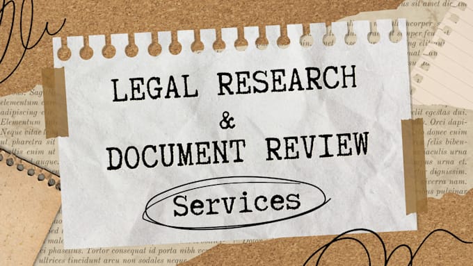 provide legal research and document review services