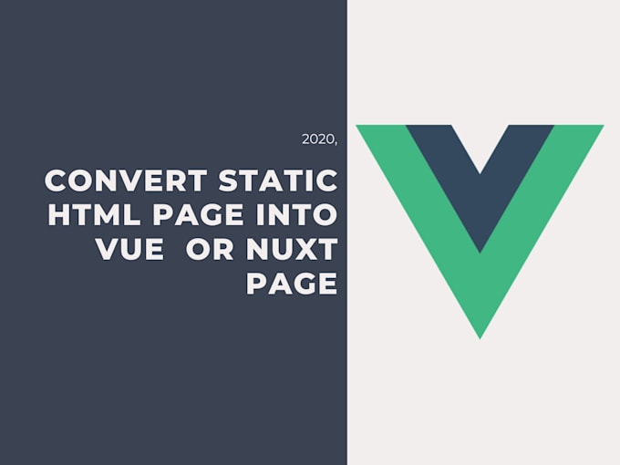 convert a static HTML page into vue or nuxt app