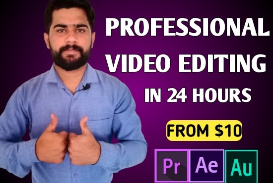 do professional video editing for your projects