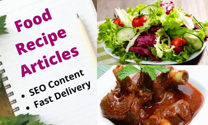 Write Best Healthy Food Recipes And Seo Food Articles By Sanober Shaheen