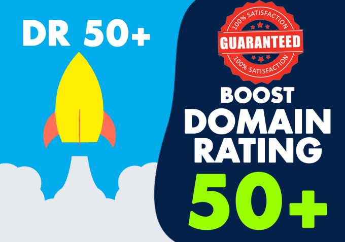 increase domain rating dr 50 plus