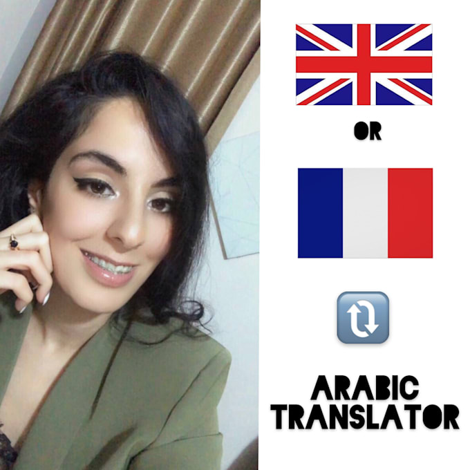 Professionally translate arabic, french and english by Zayenabe Fiverr