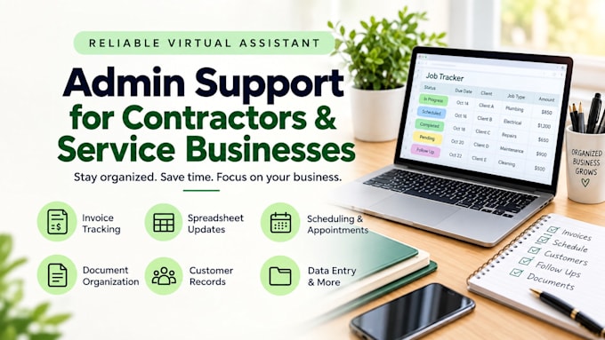 provide admin support for contractors and service businesses