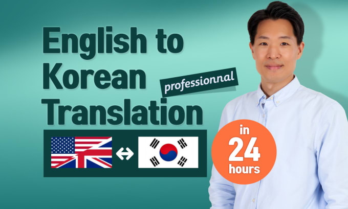 translate english to korean in 24h