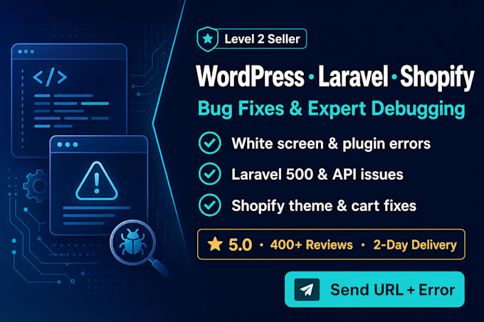 fix laravel, wordpress and shopify bugs fast debugging and clean code