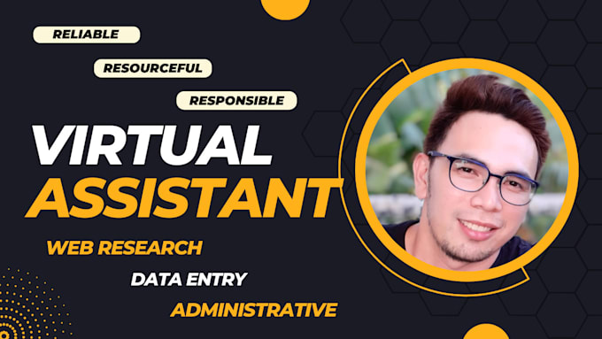 be your virtual assistant, web research, data entry