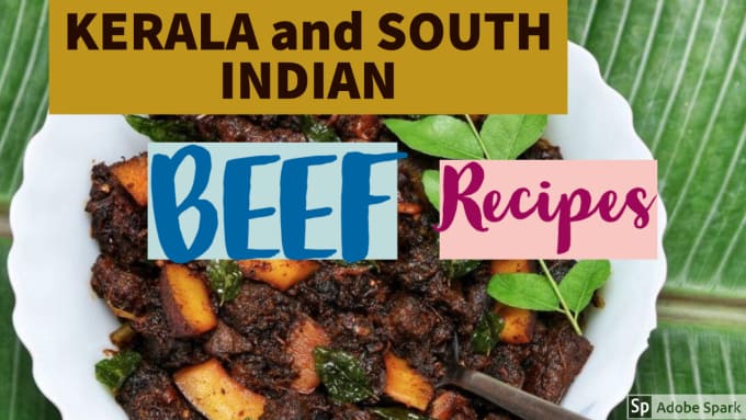 Send You 100 Plus Kerala And South Indian Beef Recipes By Amal Abrahamp Fiverr