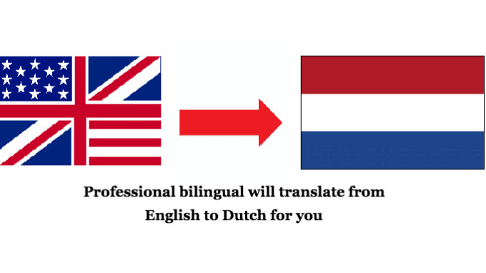 Translate english to dutch for you by Vincylw | Fiverr