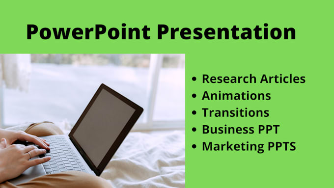 do a powerpoint presentation for business research articles