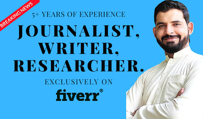 do any journalistic writing, editing, and research for you