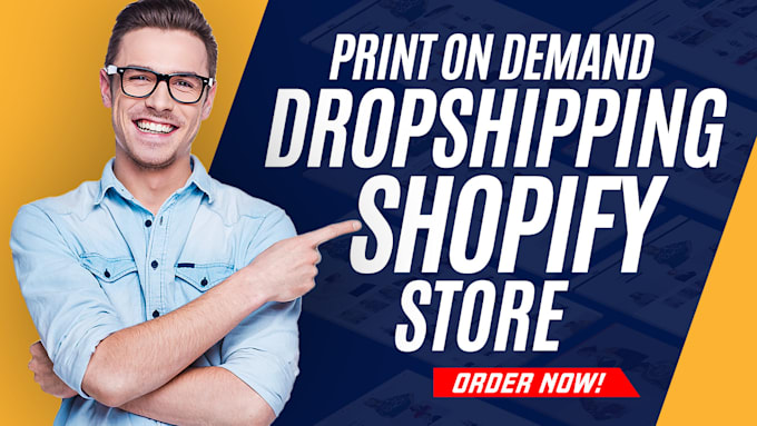 build a print on demand shopify dropshipping store or shopify website design
