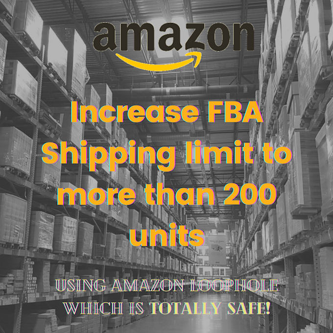 Remove amazon fba 200 shipment plan limit by Wajeeh0109 Fiverr