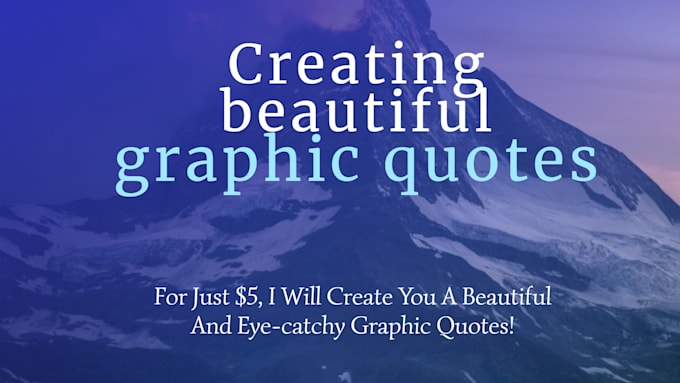 Create beautiful and eye catchy graphic quotes by Angelobatalla28 | Fiverr