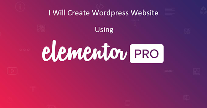 create wordpress website using elementor