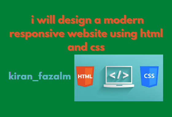 Design a modern responsive website using html css javascript by Kiran ...