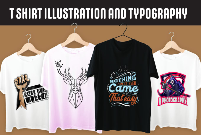 Design unique illustrated and typography t shirt by Kamboh111 | Fiverr