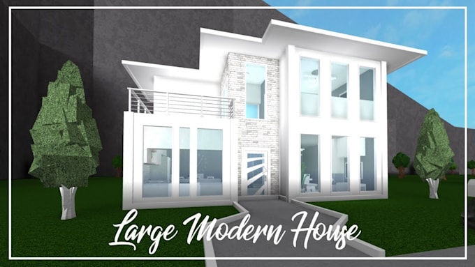Build You A Modern House In Bloxburg By Andreamit