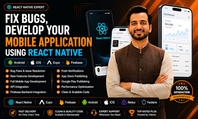 fix bugs, develop your mobile application using react native
