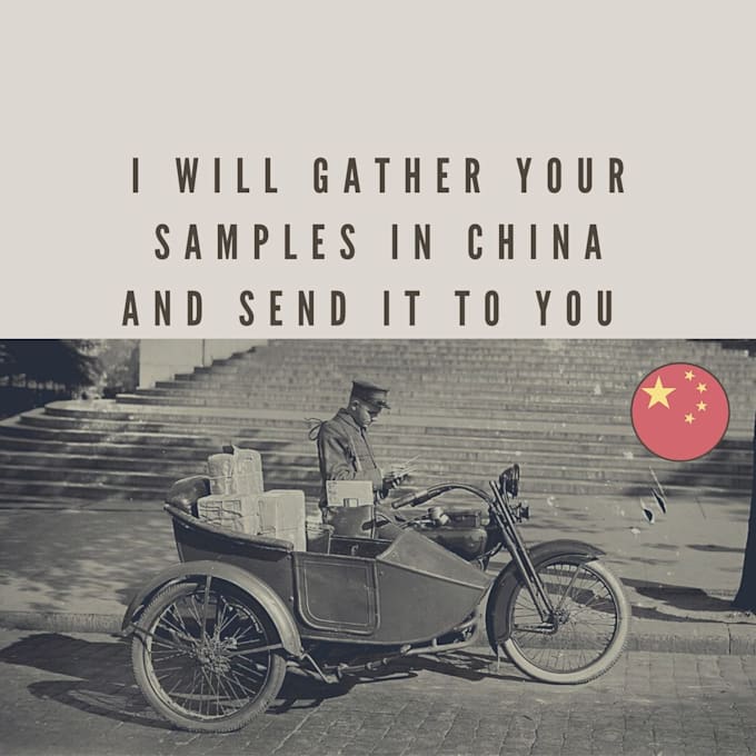 gather your samples in china and send it to you