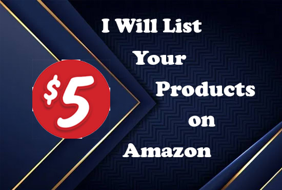 I will upload your products on amazon seller central