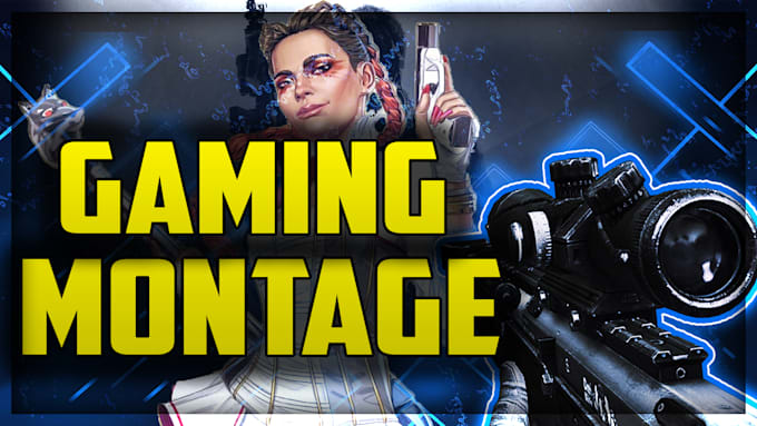 edit your gaming video and montage