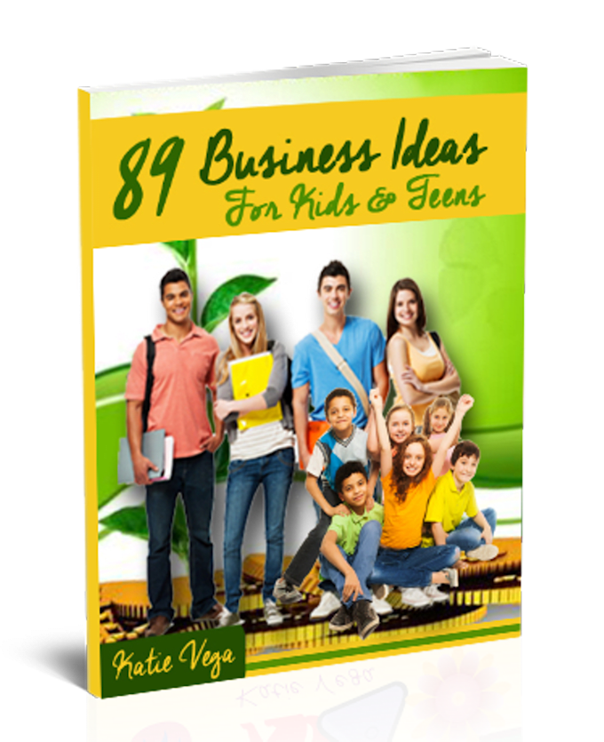 89 Business Ideas For Kids And Teens By Katievega