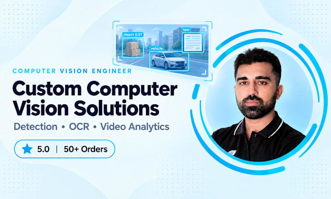 build computer vision solutions for detection, ocr and video analytics
