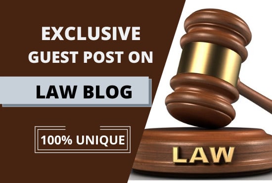 write and publish high quality guest post on our law blog