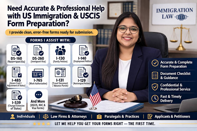 prepare ds260 ds160 i130 i140 i485 i765 i131 i129 i539 forms