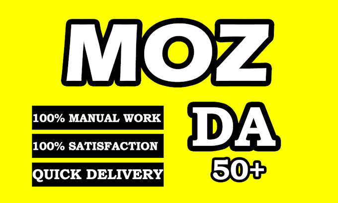 increase moz da domain authority to 50 plus