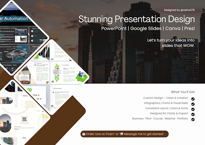 design a creative powerpoint or google slides presentation