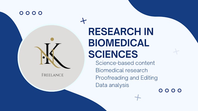 deliver high quality research work in biomedical sciences