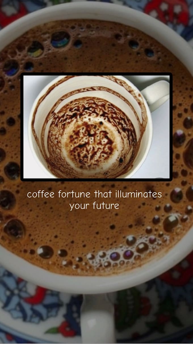 read your fortune from your turkish coffee fortune that illuminates your future