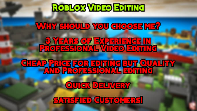 Edit Your Roblox Gaming Video Professionally By Rackdie Fiverr - roblox gaming edit