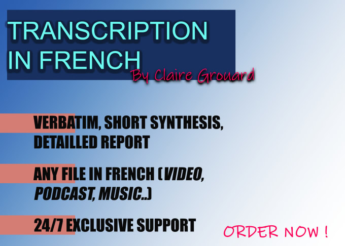 make a transcription of a french audio or video by clairegrouard fiverr