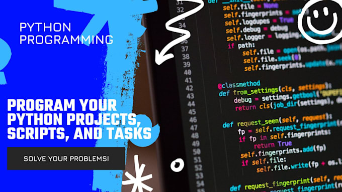 Program your python projects, scripts, and tasks by Efanntyo | Fiverr