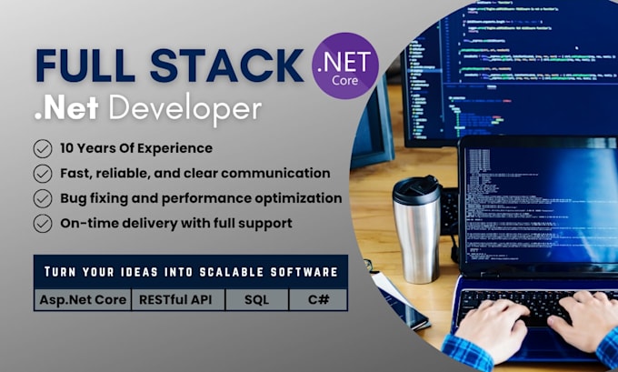 develop custom web and desktop applications, apis in dot net core and sql