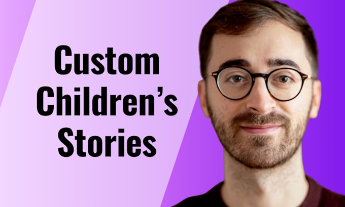 ghostwrite or create a childrens book for any age range