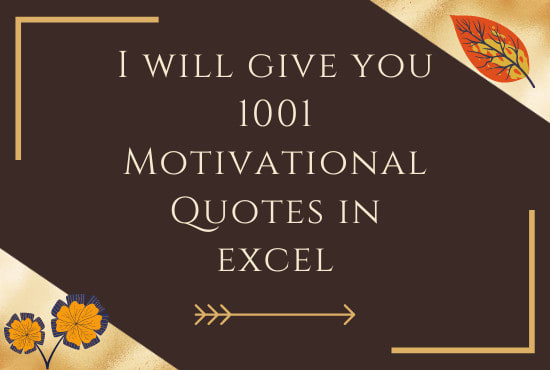 give you 1001 motivational quotes in excel