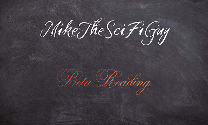 be your honest and thorough beta reader